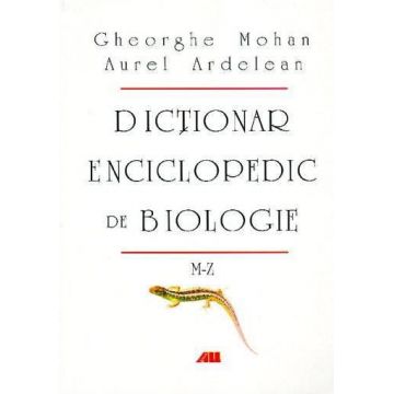 Dictionar enciclopedic de biologie, Vol.2: M-Z