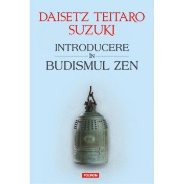 Introducere in budismul Zen