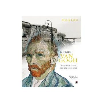 Pe urmele lui Van Gogh