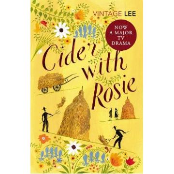 Cider With Rosie - Laurie Lee