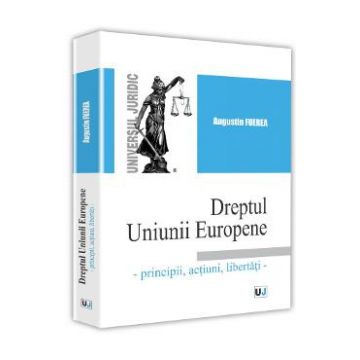 Dreptul Uniunii Europene - Augustin Fuerea