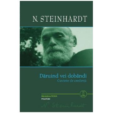 Daruind vei dobandi + CD - Nicolae Steinhardt