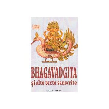 Bhagavadigita si alte texte sanscrite