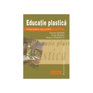 Educatie plastica clasa a VIII-a
