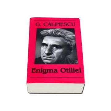 Enigma Otiliei editia 2017