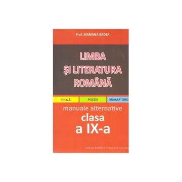 Limba si literatura romana clasa a IX-a.