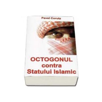 Octogonul contra Statului Islamic