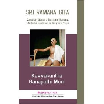 Sri Ramana Gita - Kavyakantha Ganapathi Muni