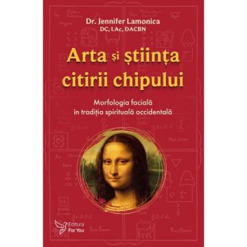 Arta și știința citirii chipului – Jennifer Lamonica