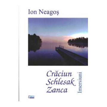 Craciun , Schlesak, Zanca - Ion Neagos