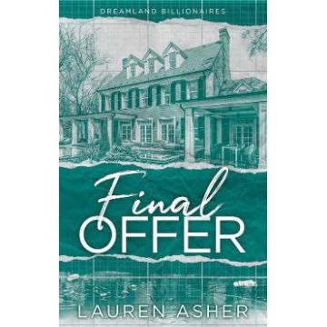 Final Offer. Dreamland Billionaires #3 - Lauren Asher