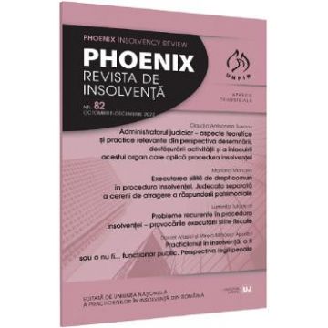 Phoenix. Revista de insolventa Nr.82 Octombrie-Decembrie 2022