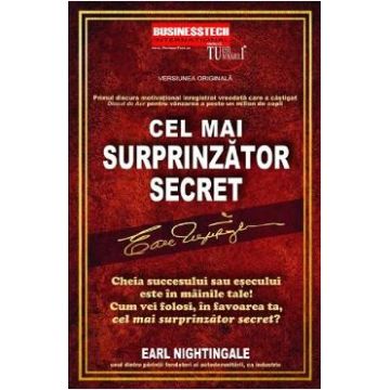 Cel mai surprinzator secret - Earl Nightingale