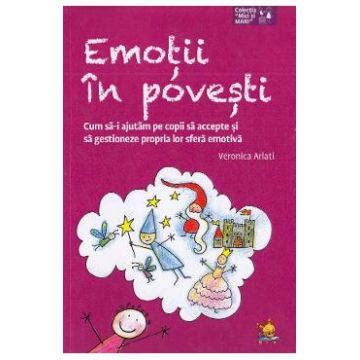 Emotii in povesti - Veronica Arlati