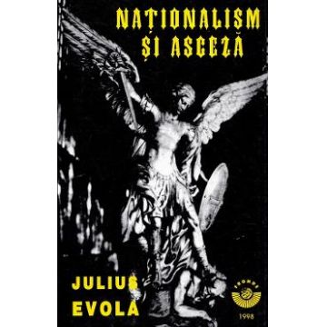 Nationalism si asceza - Julius Evola