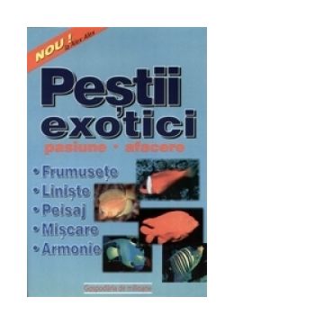Pestii exotici sau incursiune in acvaristica