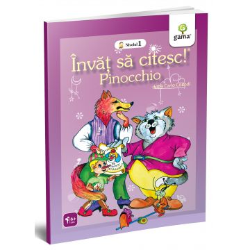 Pinocchio - Învăţ să citesc! Nivelul 1