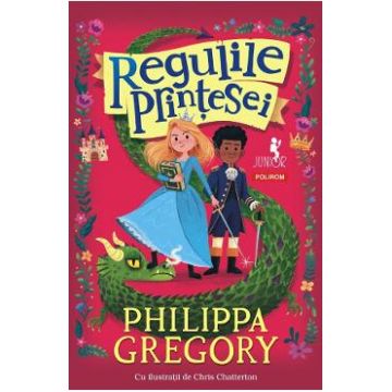 Regulile printesei - Philippa Gregory