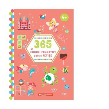 365 de jocuri educative pentru fetite (4 ani +)