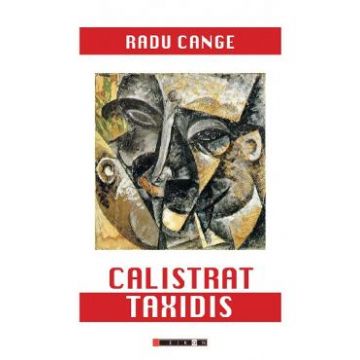 Calistrat Taxidis - Radu Cange