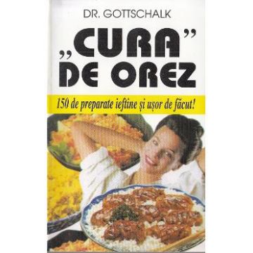Cura de orez - Dr. Gottschalk