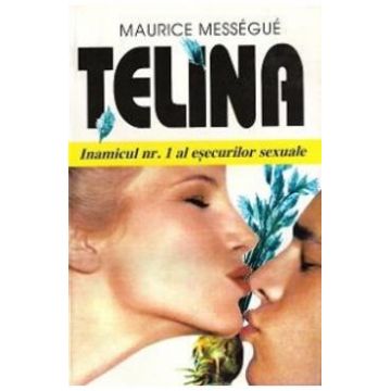 Telina - Maurice Messegue