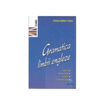 Gramatica limbii engleze ed.2009