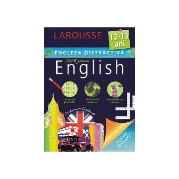 Larousse. Engleza distractiva 12-13 ani