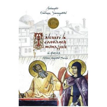 Talcuiri la Canoanele Monahale ale Sfintilor Antonie, Augustin si Macarie (necartonat)