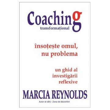 Coaching transformational - Marcia Reynolds