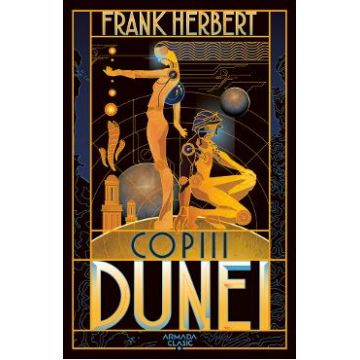 Copiii Dunei. Seria Dune. Vol. 3 - Frank Herbert