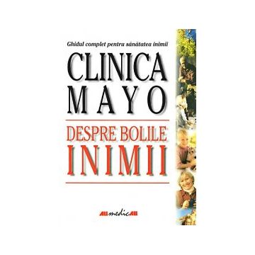 Clinica Mayo: despre bolile inimii