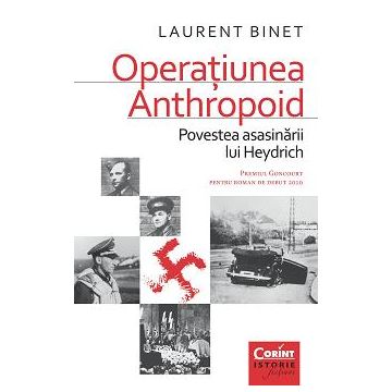 Operatiunea Anthropoid. Povestea asasinarii lui Heydrich