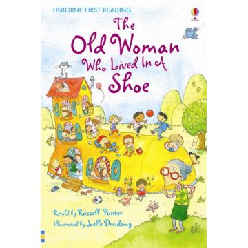 The Old Woman Who Lived in a Shoe (Usborne First Reading Level 2)