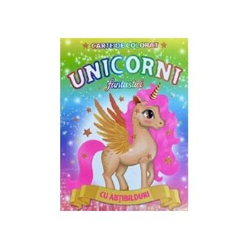 Unicorni Fantastici - Carte de colorat, cu abtibilduri