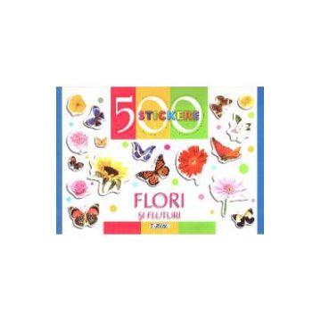 500 Stickere - Flori si fluturi