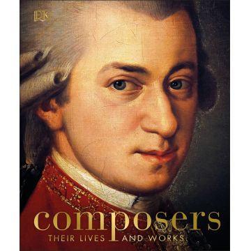 Composers. Their Lives and Works