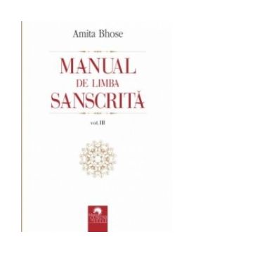 Manual de limba sanscrita, volumul III