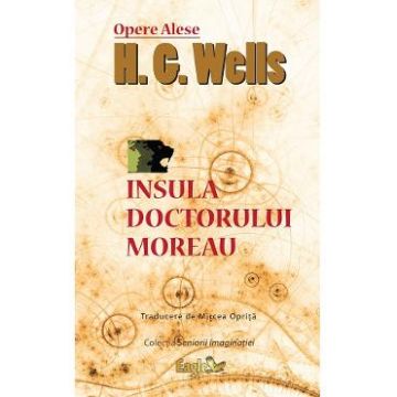 Insula doctorului Moreau - H.G. Wells