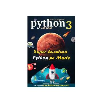 Super Aventura Python Pe Marte