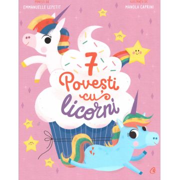 7 Povești cu licorni
