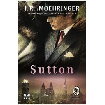 Sutton - J.R. Moehringer