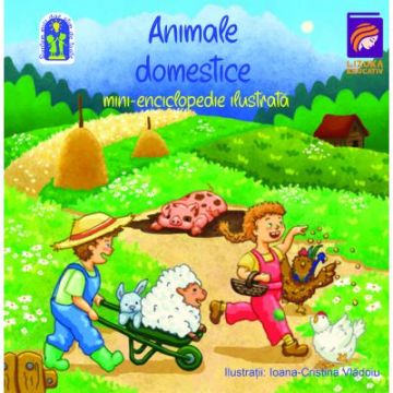 Animale domestice. Mini-enciclopedie ilustrată