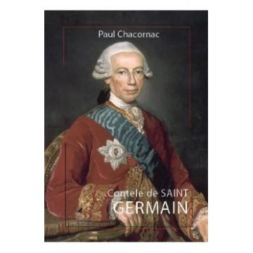 Contele de Saint Germain - Paul Chacornac