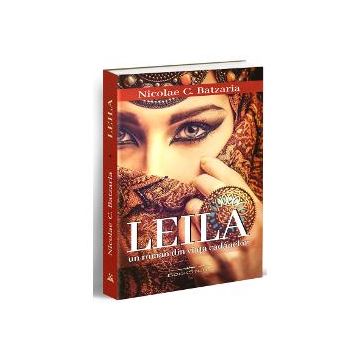 Leila:un roman din viata cadanelor
