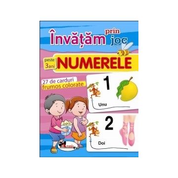 Invatam prin joc numerele +3ani. Carti de joc educative