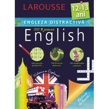 Larousse. Engleza distractiva. 12-13 ani.