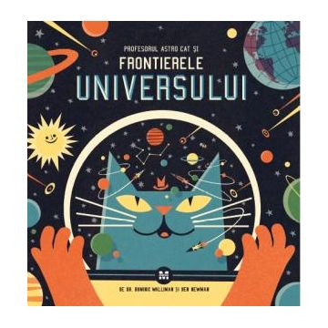 Profesorul Astro Cat si Frontierele Universului