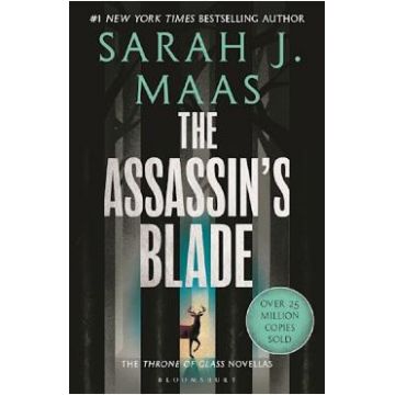 The Assassin's Blade. Throne of Glass #0.1-0.5 - Sarah J. Maas