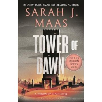 Tower of Dawn. Throne of Glass #6 - Sarah J. Maas